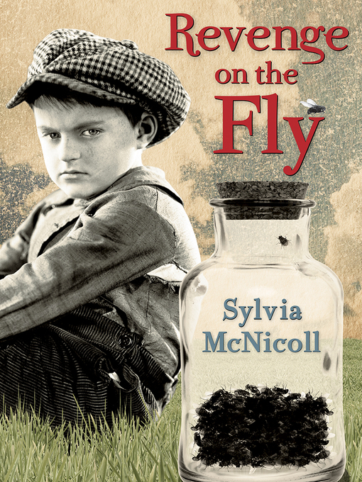Title details for Revenge on the Fly by Sylvia McNicoll - Available